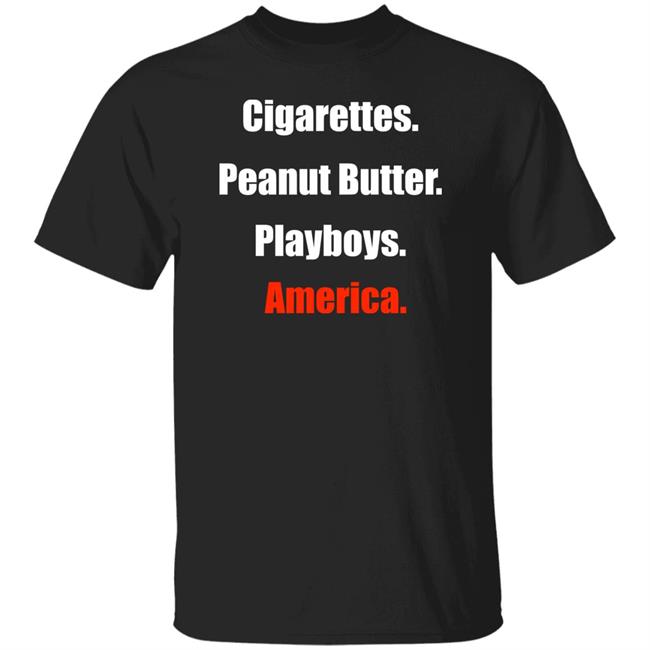 Clem Cigarettes Peanut Butter Playboys America Shirt Theclemreport Clem Cigarettes Peanut Butter Playboys America Shirt Theclemreport