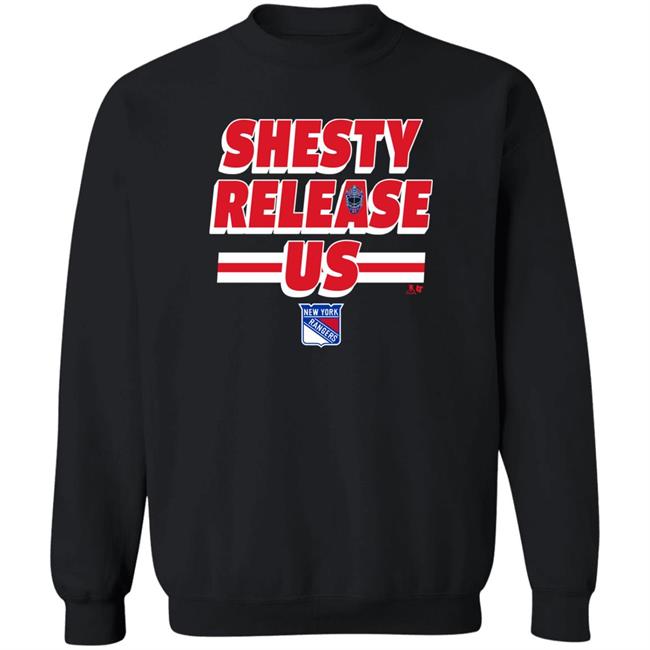 New York Rangers Shesty Release Us Shirt Igor Shesterkin Msg Official Store New York Rangers Shesty Release Us Shirt Igor Shesterkin Msg Official Store