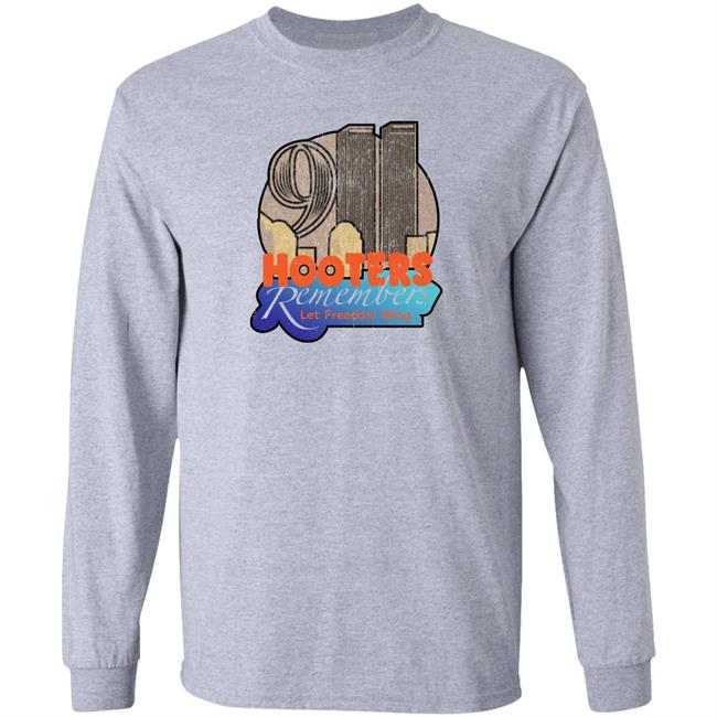 Hooters Remembers 911 Shirt Hooters Remembers Let Freedom Wing Shirt Shirts That Go Hard Store Hooters Remembers Let Freedom Wing Shirt Shirts That Go Hard Store Hooters Remembers 911 Shirt