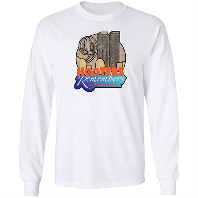 Hooters Remembers 911 Shirt Hooters Remembers Let Freedom Wing Shirt Shirts That Go Hard Store Hooters Remembers 911 Shirt Hooters Remembers Let Freedom Wing Shirt Shirts That Go Hard Store