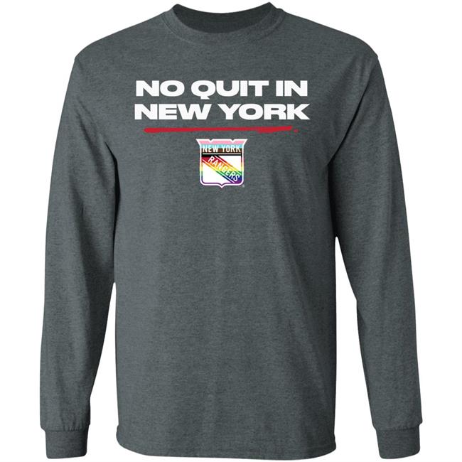 No Quit In New York Pride Shirt Rangers Exclusive No Quit Pride Shirt New York Rangers New York Rangers No Quit In New York Pride Shirt Rangers Exclusive No Quit Pride Shirt