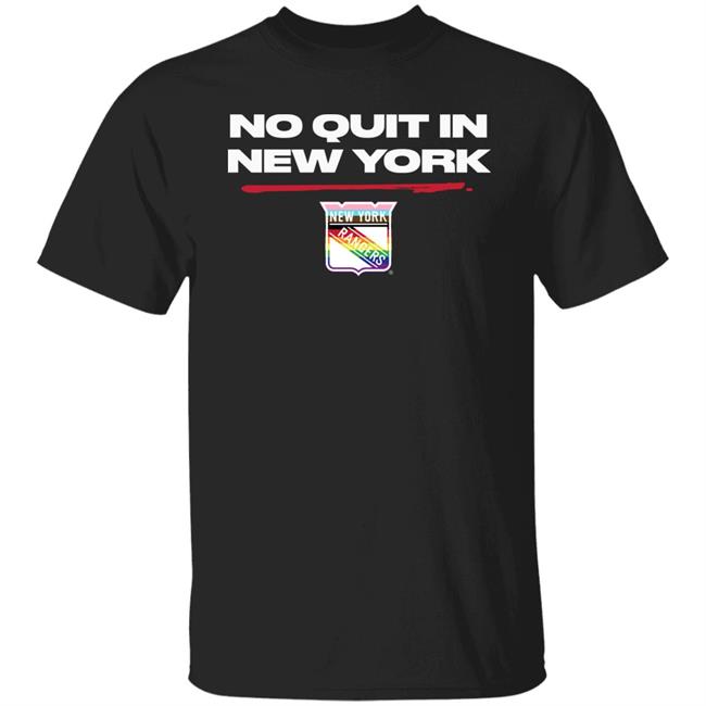 No Quit In New York Pride Shirt Rangers Exclusive No Quit Pride Shirt New York Rangers New York Rangers No Quit In New York Pride Shirt Rangers Exclusive No Quit Pride Shirt