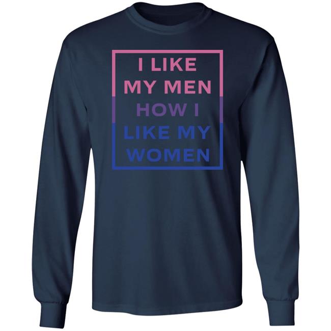 Jambo I Like My Men How I Like My Women Shirt Jambo I Like My Men How I Like My Women Shirt