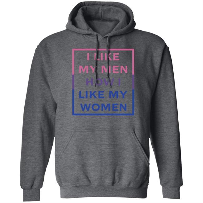 Jambo I Like My Men How I Like My Women Shirt Jambo I Like My Men How I Like My Women Shirt