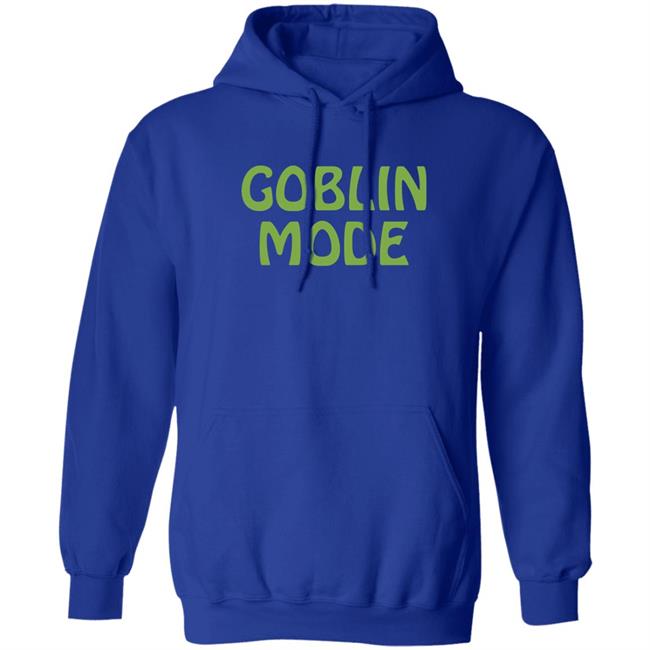 Goblin Mode Shirt 6Dollarshirts Merch Elle Has Cats Goblin Mode Shirt Elle Has Cats 6Dollarshirts Merch
