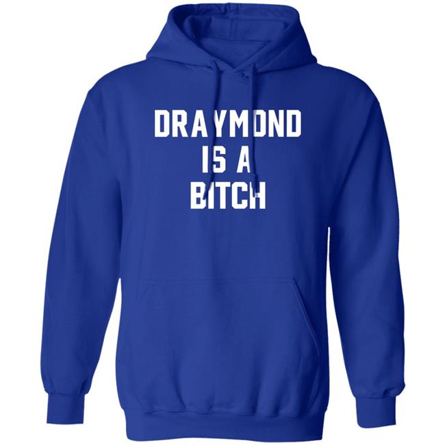 Draymond Is A Bitch Shirt D Is A B Tee Shirt Barstool Sports Store Draymond Is A Bitch Shirt D Is A B Tee Shirt Barstool Sports Store
