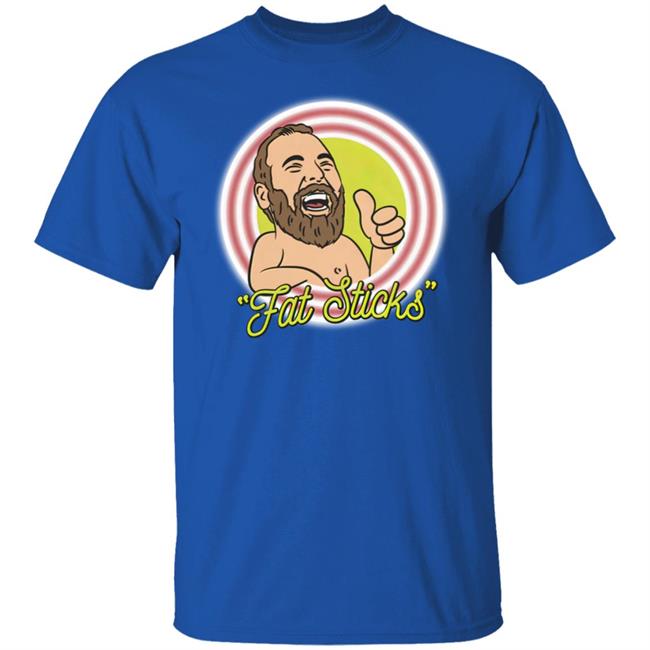 Fat Sticks Shirt Ymh Studios Merch Bert Kreischer Bert Kreischer Fat Sticks Shirt Ymh Studios Merch