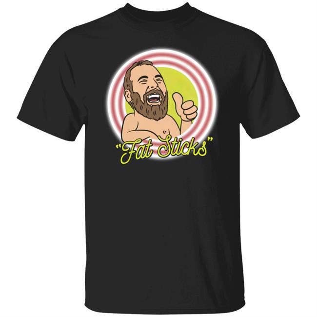 Fat Sticks Shirt Ymh Studios Merch Bert Kreischer Ymh Studios Merch Fat Sticks Shirt Bert Kreischer