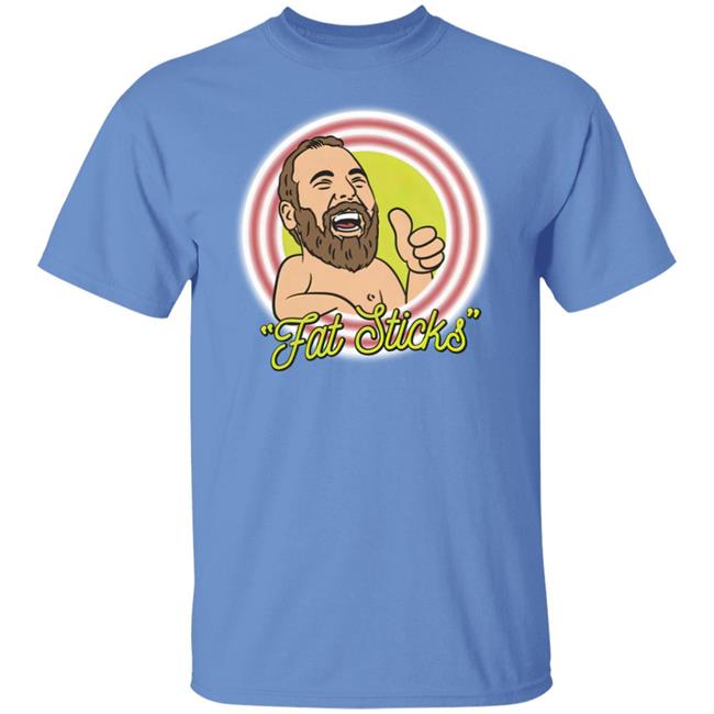 Fat Sticks Shirt Ymh Studios Merch Bert Kreischer Ymh Studios Merch Bert Kreischer Fat Sticks Shirt