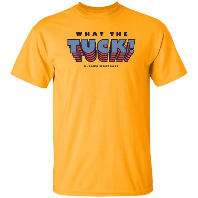 What The Tuck H-Town Baseball Shirt Aledmys Diaz Runninggameclothing Store Aledmys Diaz Runninggameclothing Store What The Tuck H-Town Baseball Shirt