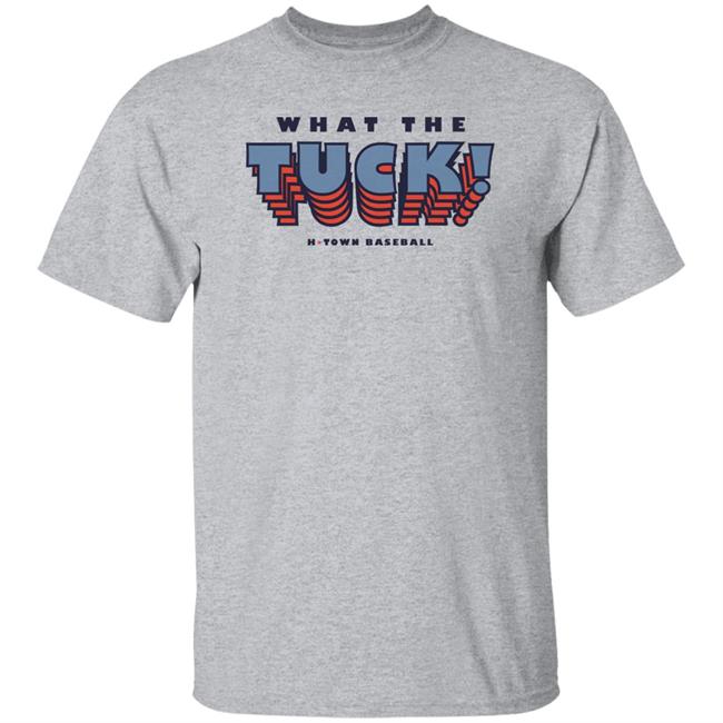 What The Tuck H-Town Baseball Shirt Aledmys Diaz Runninggameclothing Store What The Tuck H-Town Baseball Shirt Aledmys Diaz Runninggameclothing Store