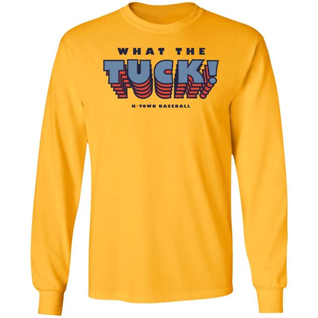 What The Tuck H-Town Baseball Shirt Aledmys Diaz Runninggameclothing Store Runninggameclothing Store What The Tuck H-Town Baseball Shirt Aledmys Diaz