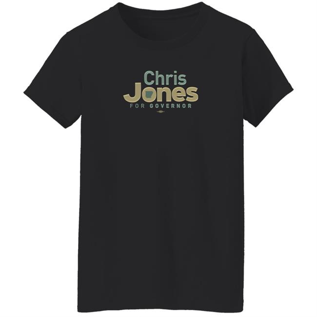 Darinh Chris Jones For Governor Shirt Chris Jones