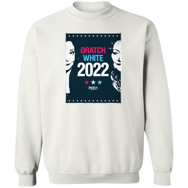 Dratch White 2022 Shirt Potus On Broadway