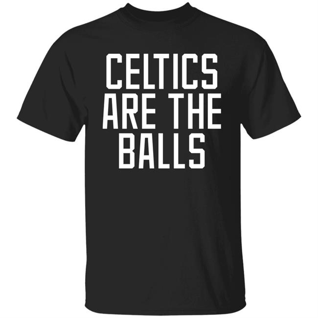 Dave Portnoy Celtics Are The Balls Shirt Pardon My Take The Balls Shirt Barstool Sports Store Barstool Sports Store Dave Portnoy Celtics Are The Balls Shirt Pardon My Take The Balls Shirt