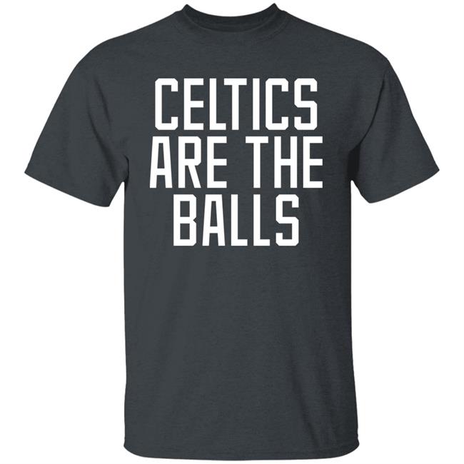 Dave Portnoy Celtics Are The Balls Shirt Pardon My Take The Balls Shirt Barstool Sports Store Pardon My Take The Balls Shirt Dave Portnoy Celtics Are The Balls Shirt Barstool Sports Store