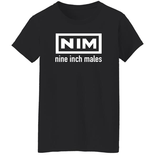 Shirts That Go Hard Nim Nine Inch Males Shirt Shirts That Go Hard Nim Nine Inch Males Shirt