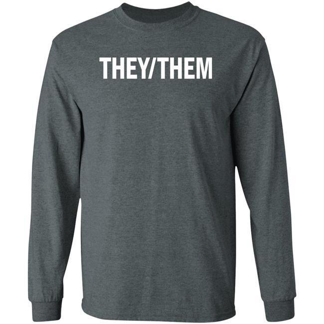 They Them Shirt Shea Wesley Martin Shea Wesley Martin They Them Shirt