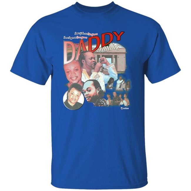 Standtall Csltee Merch Daddy Lumba Shirt Lumba Homage Shirt