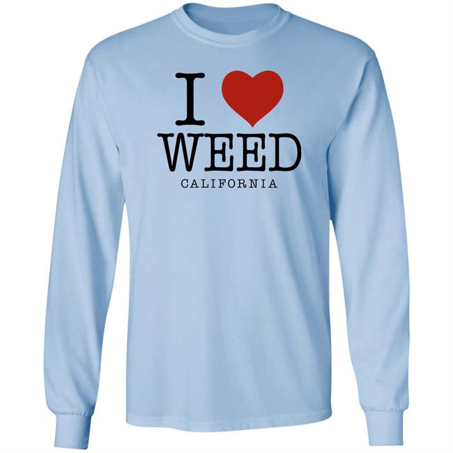 Svdden Death Riley I Love Weed California Shirt