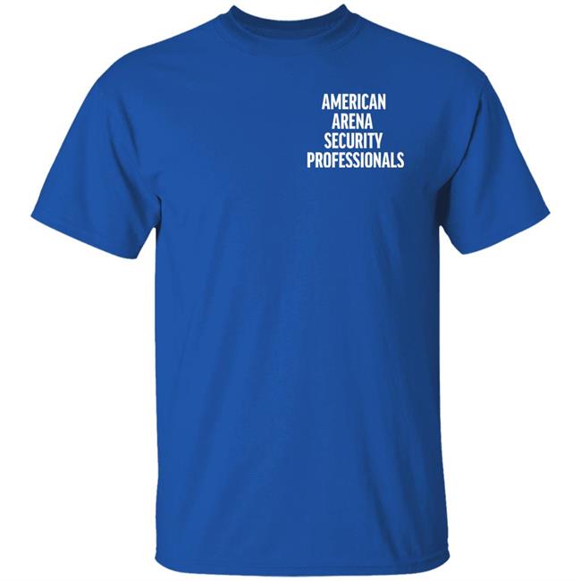 American Arena Security Professionals Shirt Mark Sterling Esq