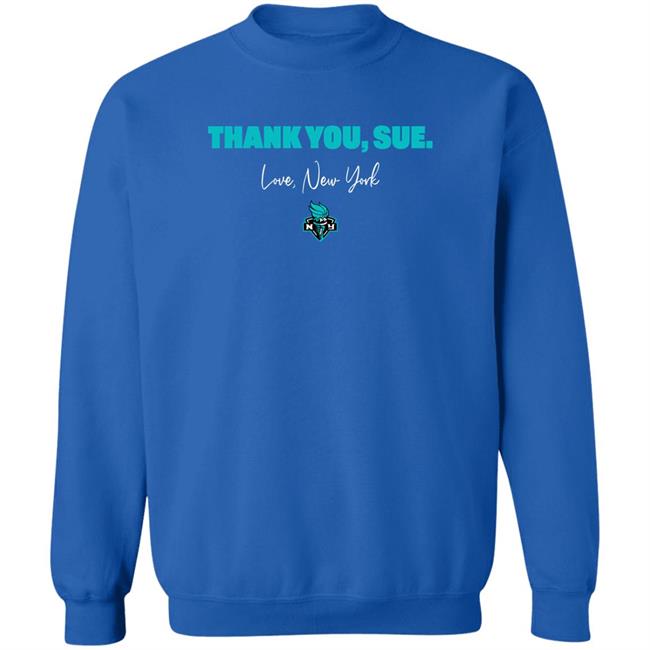 New York Liberty Thank You, Sue. Love New York Shirt Just Women’s Sports