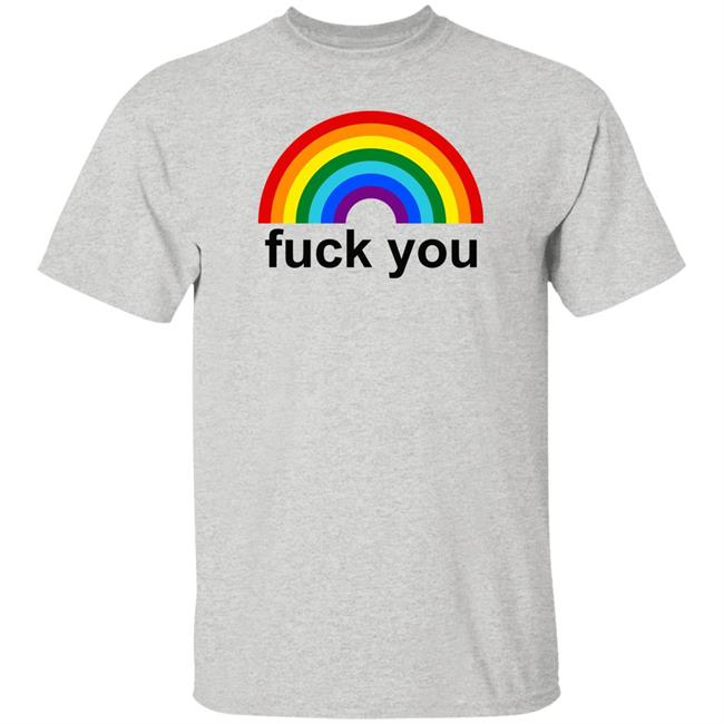 Fuck You Rainbow Shirt NyyKage