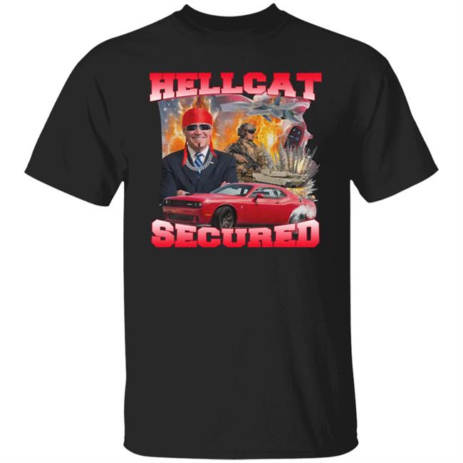 Hellcat Secured Shirt Shirts That Keep Me Up At Night Swag Stim Ulus Merch Swag Stim Ulus Merch Shirts That Keep Me Up At Night Hellcat Secured Shirt