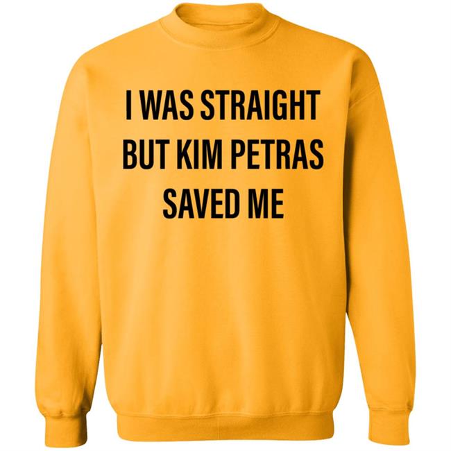 I Was Straight But Kim Petras Saved Me Shirt Gregory Littley Kim Petras Saved Me Shirt Hoodie SWeatshirt I Was Straight But Kim Petras Saved Me Shirt Gregory Littley Kim Petras Saved Me Shirt Hoodie SWeatshirt