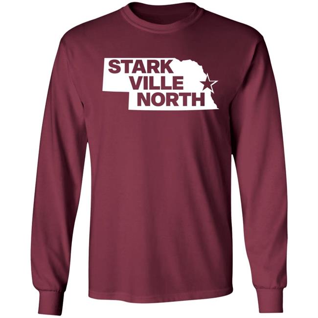 Stark Ville North Shirt Nebraska Stark Ville North Shirt Hoodie Sweatshirt Stark Ville North Shirt Nebraska Stark Ville North Shirt Hoodie Sweatshirt