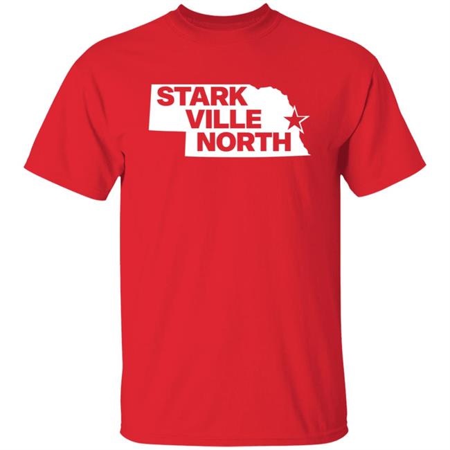 Stark Ville North Shirt Nebraska Stark Ville North Shirt Hoodie Sweatshirt Stark Ville North Shirt Nebraska Stark Ville North Shirt Hoodie Sweatshirt