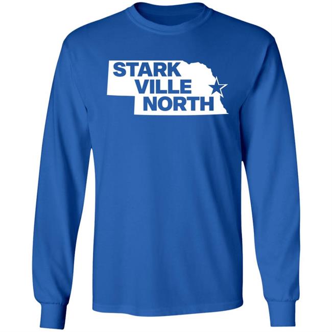 Stark Ville North Shirt Nebraska Stark Ville North Shirt Hoodie Sweatshirt Stark Ville North Shirt Nebraska Stark Ville North Shirt Hoodie Sweatshirt