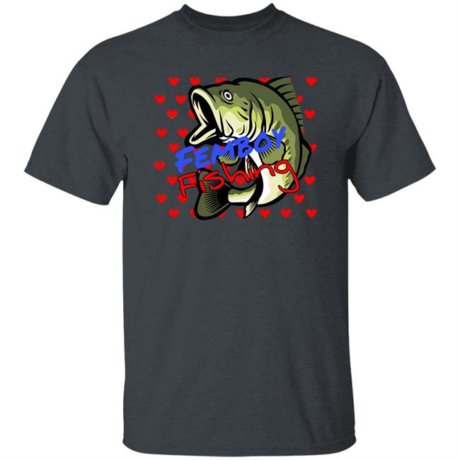 FemboyYt Femboy Fishing Shirt