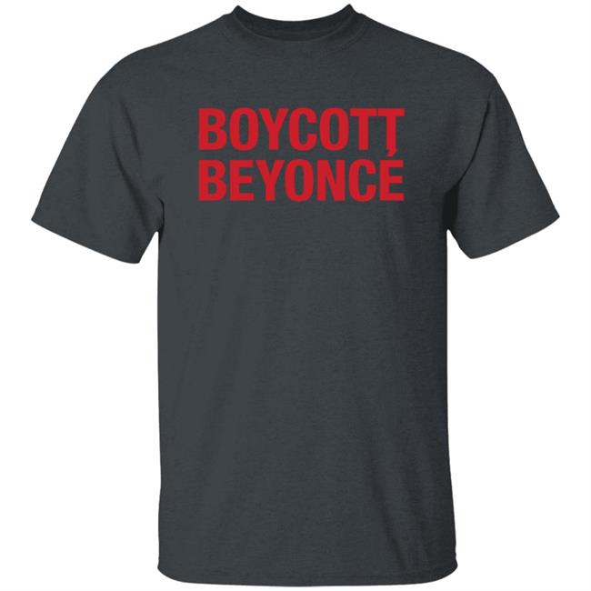 Boycott Beyonce T Shirt Kenny Brian Boycott Beyonce T Shirt Hoodie Sweatshirt Boycott Beyonce T Shirt Kenny Brian Boycott Beyonce T Shirt Hoodie Sweatshirt