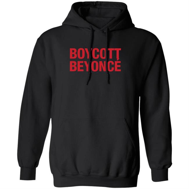 Boycott Beyonce T Shirt Kenny Brian Boycott Beyonce T Shirt Hoodie Sweatshirt Boycott Beyonce T Shirt Kenny Brian Boycott Beyonce T Shirt Hoodie Sweatshirt
