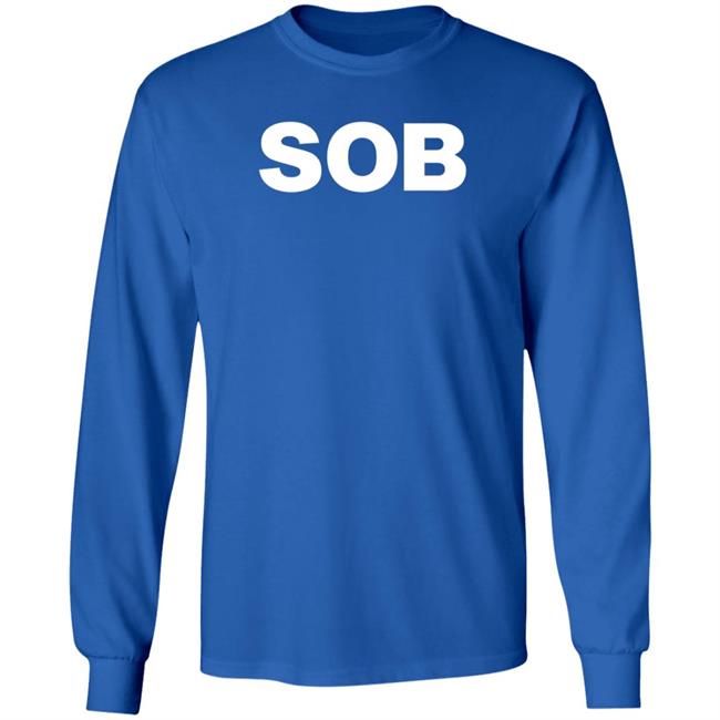 Sob Shirt Soledad O'brien Sob Shirt Sob Store Shirt Hoodie Sweatshirt Sob Shirt Soledad O'brien Sob Shirt Sob Store Shirt Hoodie Sweatshirt