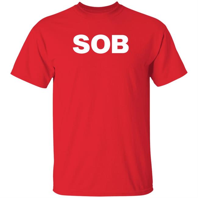 Sob Shirt Soledad O'brien Sob Shirt Sob Store Shirt Hoodie Sweatshirt Sob Shirt Soledad O'brien Sob Shirt Sob Store Shirt Hoodie Sweatshirt