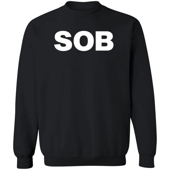 Sob Shirt Soledad O'brien Sob Shirt Sob Store Shirt Hoodie Sweatshirt Sob Shirt Soledad O'brien Sob Shirt Sob Store Shirt Hoodie Sweatshirt