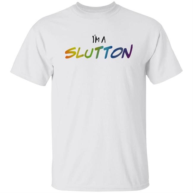 Sutton Drawn To The Drama Josh I'm A Slutton Shirt