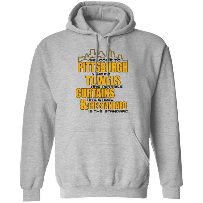 Welcome To Pittsburgh Shirt Dc4l Merch Shirt Pittsburgh Towels Curtains & The Standard Shirt Hoodie Sweatshirt Welcome To Pittsburgh Shirt Dc4l Merch Shirt Pittsburgh Towels Curtains & The Standard Shirt Hoodie Sweatshirt