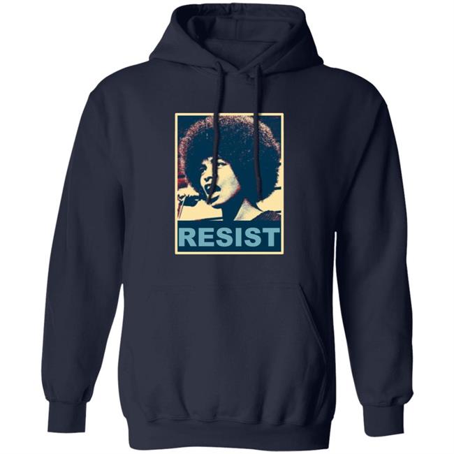 Angela Davis Resist Shirt Maria Taylor Angela Resist T-Shirt Hoodie Sweatshirt Angela Davis Resist Shirt Maria Taylor Angela Resist T-Shirt Hoodie Sweatshirt