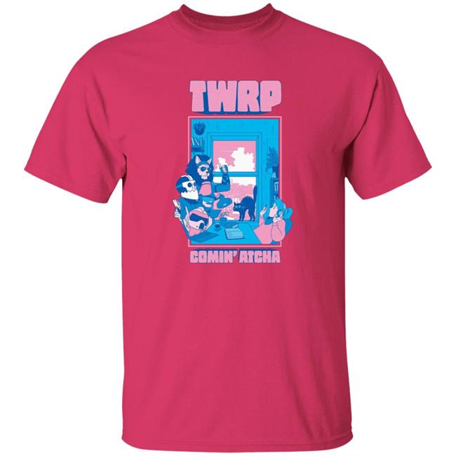 Twrp Comin Atcha Shirt Twrp Merch Comin Atcha Shirt Hoodie Sweatshirt Twrp Comin Atcha Shirt Twrp Merch Comin Atcha Shirt Hoodie Sweatshirt