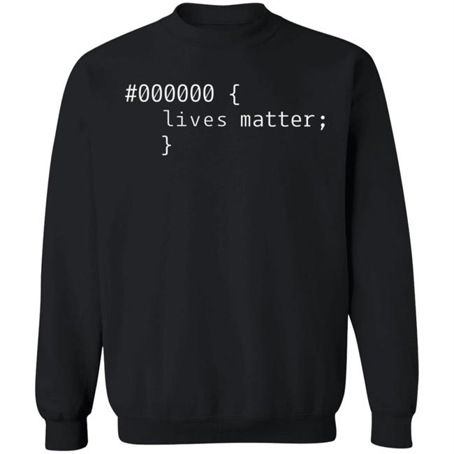 CSS Black Lives Matter Shirt Angie Jones #000000 Live Matter Shirt Hoodie Sweatshirt CSS Black Lives Matter Shirt Angie Jones #000000 Live Matter Shirt Hoodie Sweatshirt