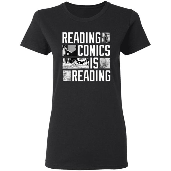 Reading Comics Is Reading Shirt Hoodie Sweatshirt Reading Comics Is Reading Shirt Hoodie Sweatshirt