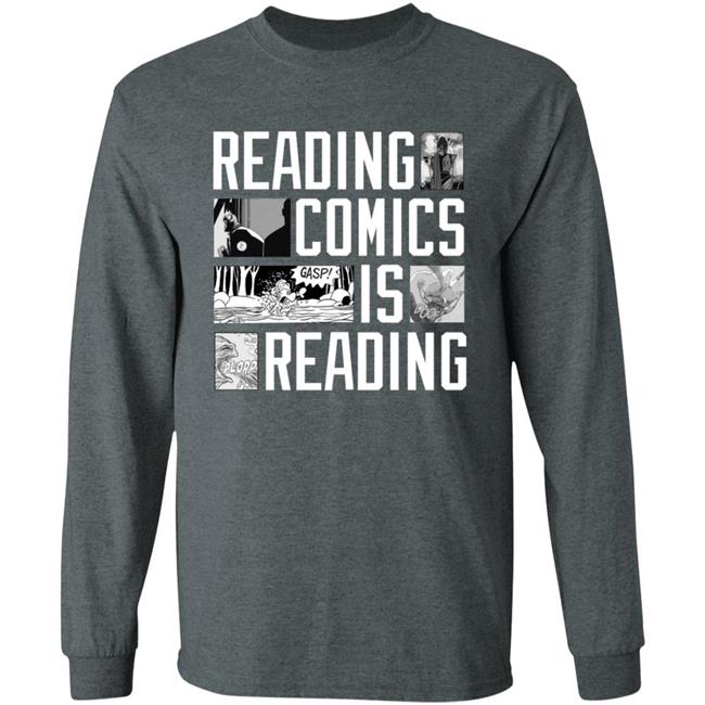 Reading Comics Is Reading Shirt Hoodie Sweatshirt Reading Comics Is Reading Shirt Hoodie Sweatshirt