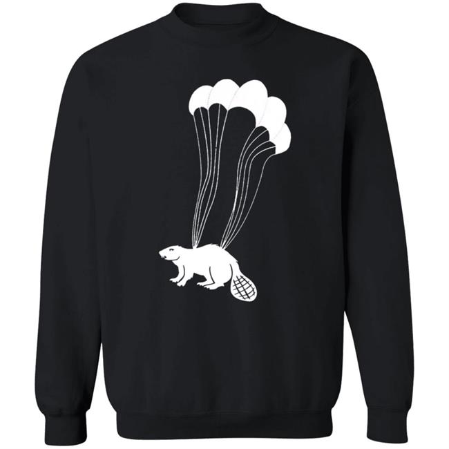 Parachuting Beaver Shirt Wear Boise Merch Parachuting Beaver Shirt Hoodie Sweatshirt Parachuting Beaver Shirt Wear Boise Merch Parachuting Beaver Shirt Hoodie Sweatshirt
