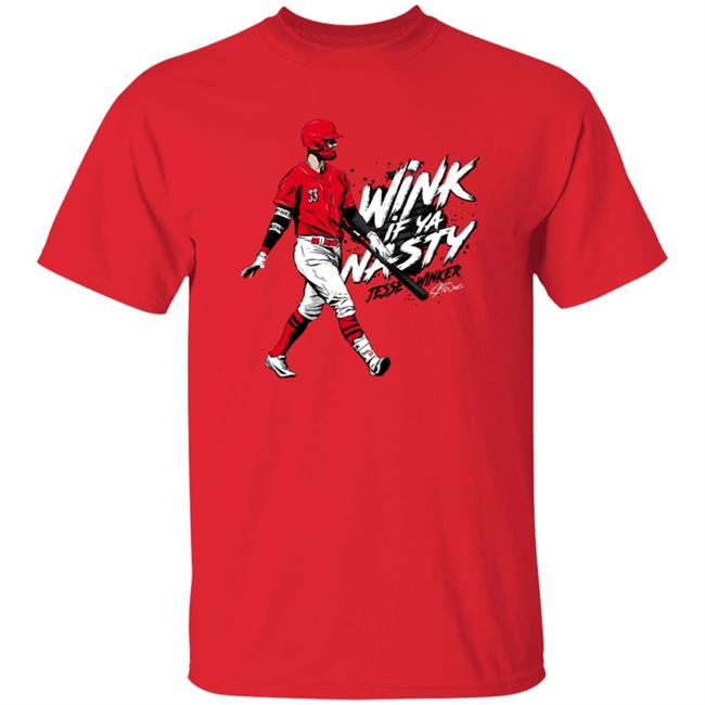 Jesse Winker Wink If Ya Nasty Shirt Cincyshirts Jesse Winker Wink If Ya Nasty Shirt Hoodie Sweatshirt Jesse Winker Wink If Ya Nasty Shirt Cincyshirts Jesse Winker Wink If Ya Nasty Shirt Hoodie Sweatshirt