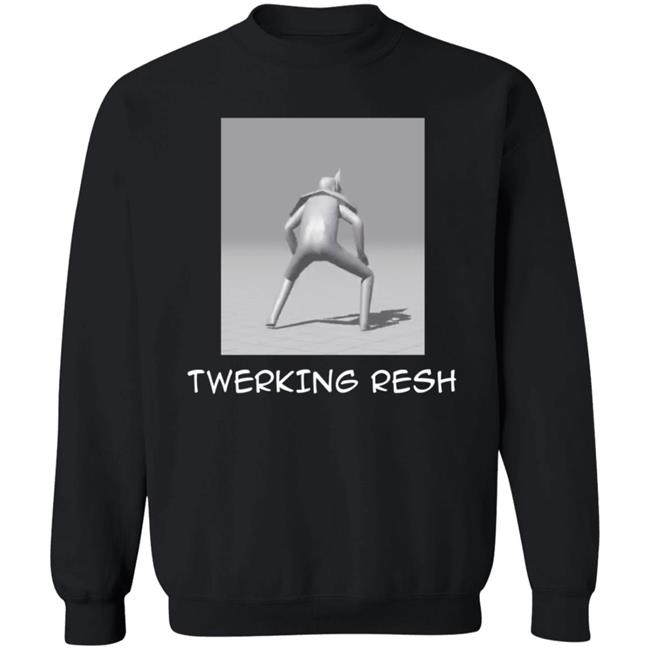 Twerking Resh Shirt Zippy Twerking Resh Shirt Hoodie Sweatshirt Twerking Resh Shirt Zippy Twerking Resh Shirt Hoodie Sweatshirt