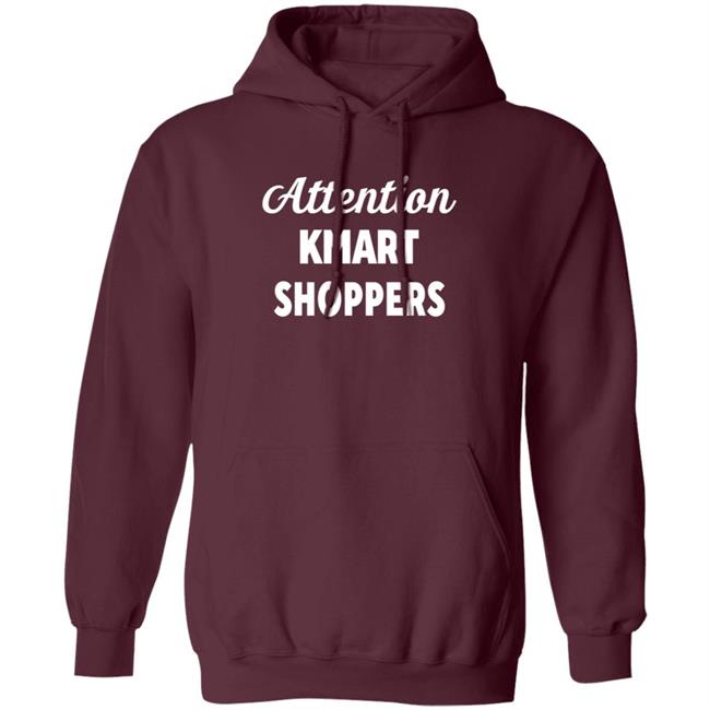Attention Kmart Shoppers Shirt Tommyinnit Attention Kmart Shoppers Shirt Hoodie Sweatshirt Attention Kmart Shoppers Shirt Tommyinnit Attention Kmart Shoppers Shirt Hoodie Sweatshirt