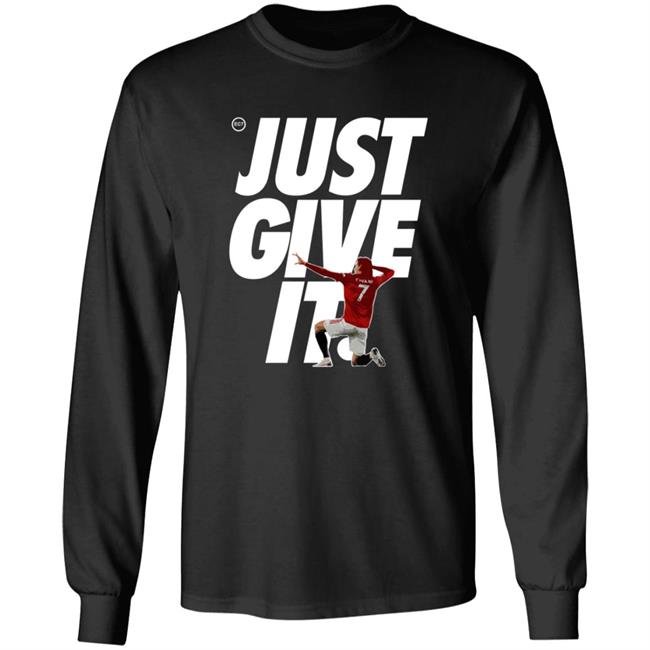 Just Give It Shirt The United Stand Man Utd Just Give It Shirt